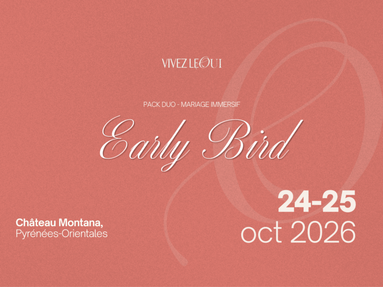 Vivez le oui - Pack Duo Early Bird Ticket